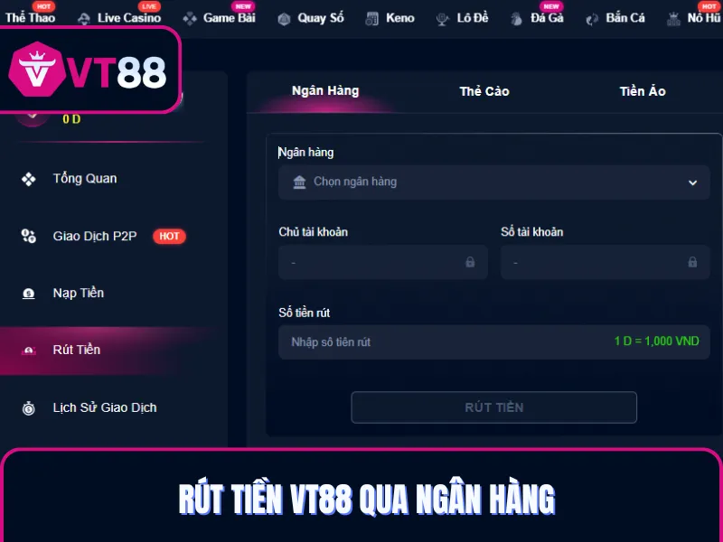 Rút tiền VT88 qua ngân hàng nội địa