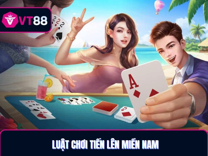 Tổng hợp các liên kết bài trong Tiến Lên Miền Nam VT88