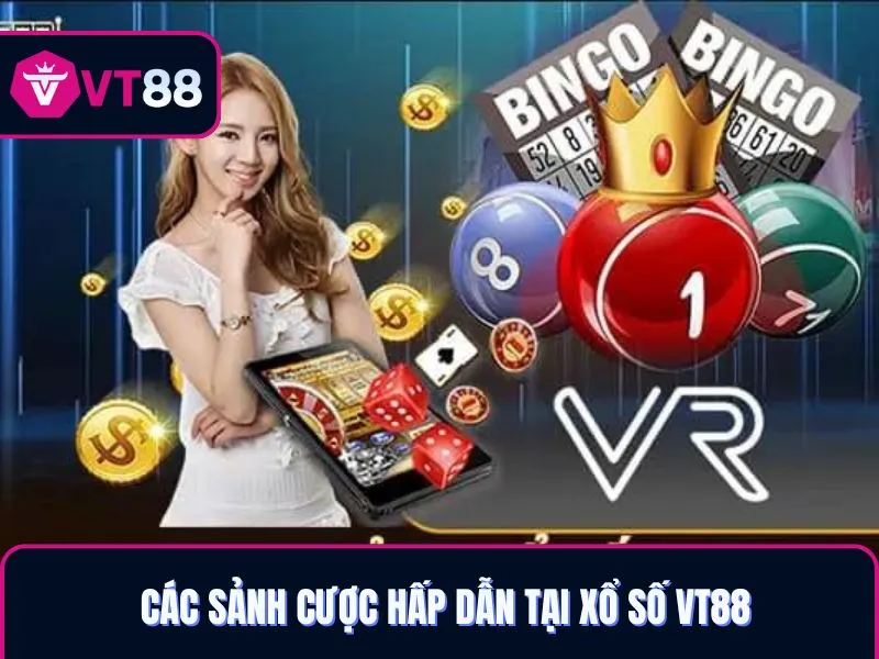 Các sảnh xổ số VT88 hội viên nên thử sức