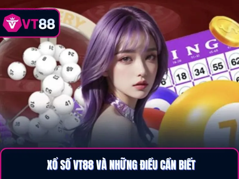 Khám phá thiên đường xổ số VT88
